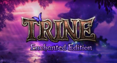 Trine Enchanted Edition