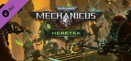 Warhammer 40,0: Mechanicus – Heretek