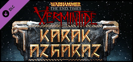 Warhammer: End Times – Vermintide Karak Azgaraz