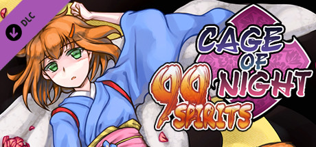 99 Spirits – Cage of Night