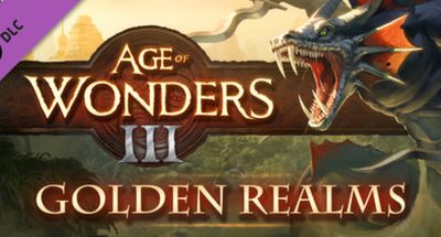 Age of Wonders 3 – Golden Realms Expansion