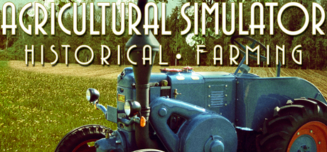 Agricultural Simulator: Historical Farming