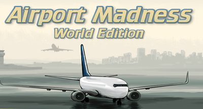 Airport Madness: World Edition