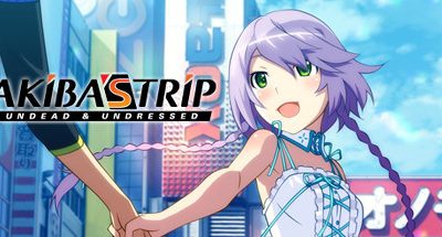 AKIBA’S TRIP: Undead ＆ Undressed