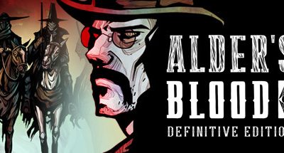 Alder’s Blood: Definitive Edition