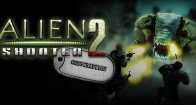 Alien Shooter 2 Conscription