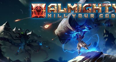 Almighty: Kill Your Gods