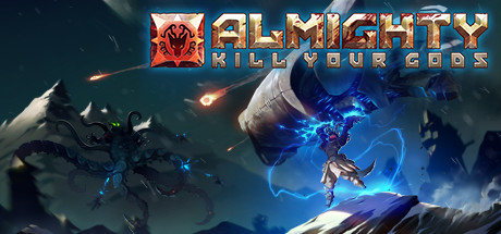 Almighty: Kill Your Gods