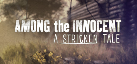 Cover image of  Among the Innocent: A Stricken Tale