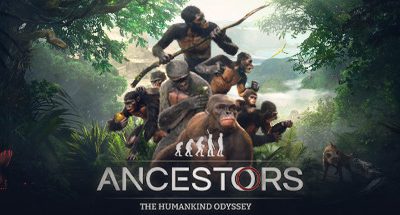 Ancestors: The Humankind Odyssey