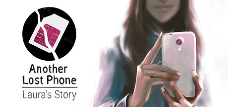 Cover image of  Another Lost Phone: Laura's Story