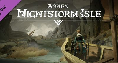 Ashen – Nightstorm Isle