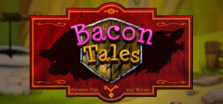 Cover image of  Bacon Tales - Between Pigs and Wolves