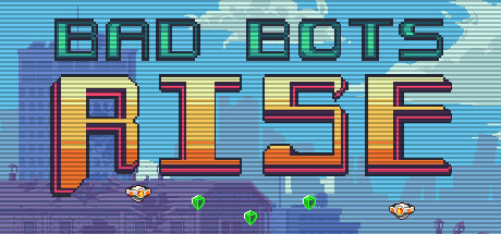 Cover image of  Bad Bots Rise