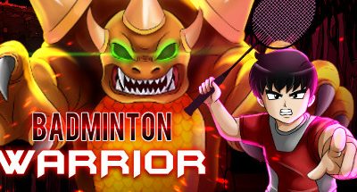 Badminton Warrior (羽毛球勇士 中国新年版)