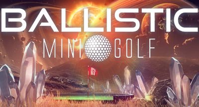 Ballistic Mini Golf