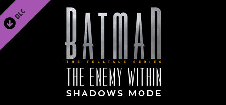 Cover image of  Batman - The Enemy Within Shadows Mode