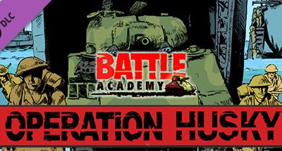 Battle Academy – Operation Husky