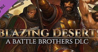 Battle Brothers – Blazing Deserts