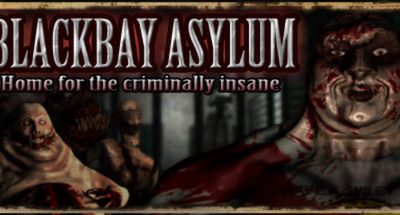 Blackbay Asylum