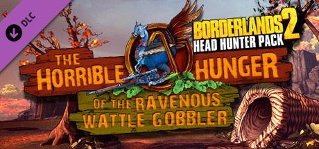 Cover image of  Borderlands 2 - Headhunter 2: Wattle Gobbler