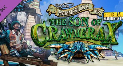 Borderlands 2: Headhunter 5: Son of Crawmerax