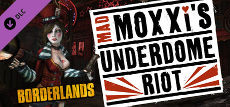 Cover image of  Borderlands: Mad Moxxi's Underdome Riot