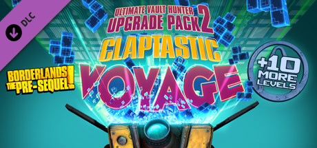 Cover image of  Borderlands: The Pre-Sequel - Claptastic Voyage and Ultimate Vault Hunter Upgrade Pack 2