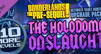 Ultimate Vault Hunter Upgrade Pack: The Holodome Onslaught