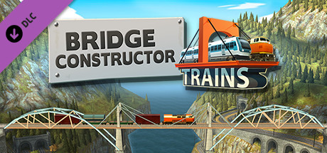 Bridge Constructor Trains – Expansion Pack