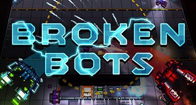 Broken Bots