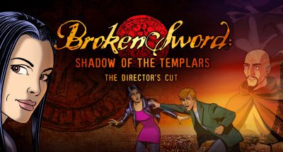 Broken Sword: Director’s Cut