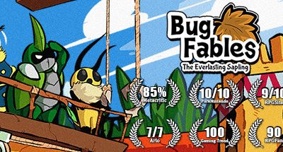 Bug Fables: The Everlasting Sapling