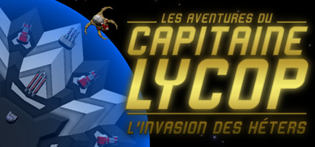 Captain Lycop : Invasion of the Heters