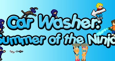 Car Washer: Summer of the Ninja