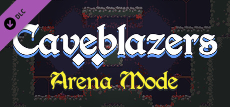 Cover image of  Caveblazers - Arena Mode