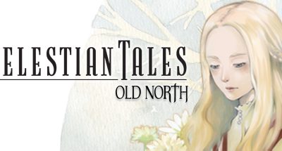 Celestian Tales: Old North