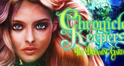 Chronicle Keepers: The Dreaming Garden