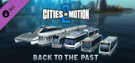 Cover image of  Cities in Motion 2 - Back to the Past