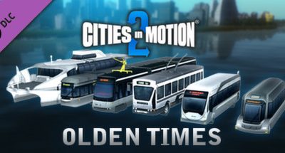 Cities in Motion 2: Olden Times