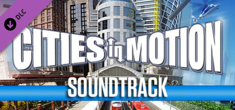 Cities in Motion: Soundtrack