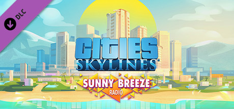 Cover image of  Cities: Skylines - Sunny Breeze Radio