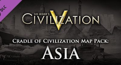 Civilization 5 – Cradle of Civilization Map Pack: Asia