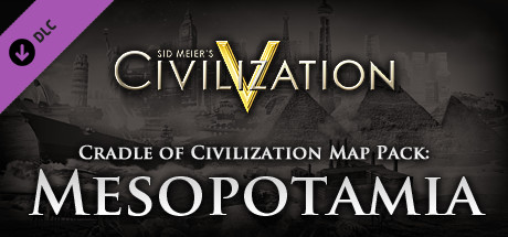 Civilization 5 - Cradle of Civilization Map Pack: Mesopotamia