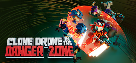 Cover image of  Clone Drone in the Danger Zone