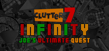 Clutter 7: Infinity, Joe’s Ultimate Quest