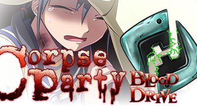 Corpse Party: Blood Drive