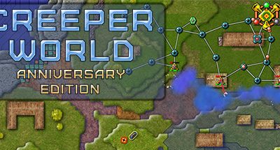 Creeper World: Anniversary Edition