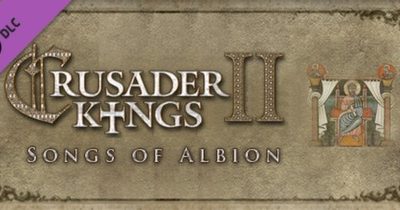 Crusader Kings 2: Songs of Albion