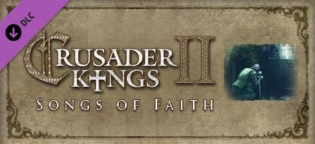 Cover image of  Crusader Kings 2 - Songs of Faith